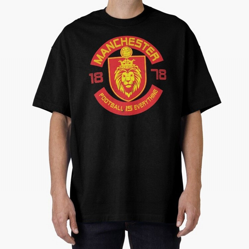 Football Is Everything - Manchester Squad Retro Oversized T-Shirt Enjoy the Biggest Football Party of FIFA World Cup 2026 Highlighting Mbappe, Brazil Energy, Goal Celebration Energy, Supporter Heritage, Football Icons and Worldwide Tournament Joy;