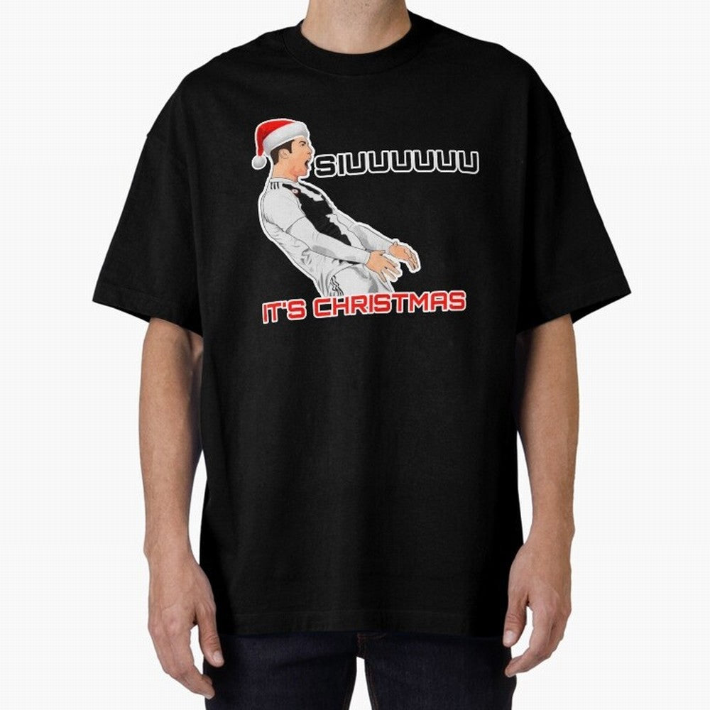 Siuuuuuu CR7 Christmas funny Oversized T-Shirt Join FIFA World Cup 2026 for Fans of Neymar, Haaland and Cristiano Ronaldo and Spain and Netherlands, Bringing Championship Spirit, Famous Goals, Roaring Crowds and International Football Unity;