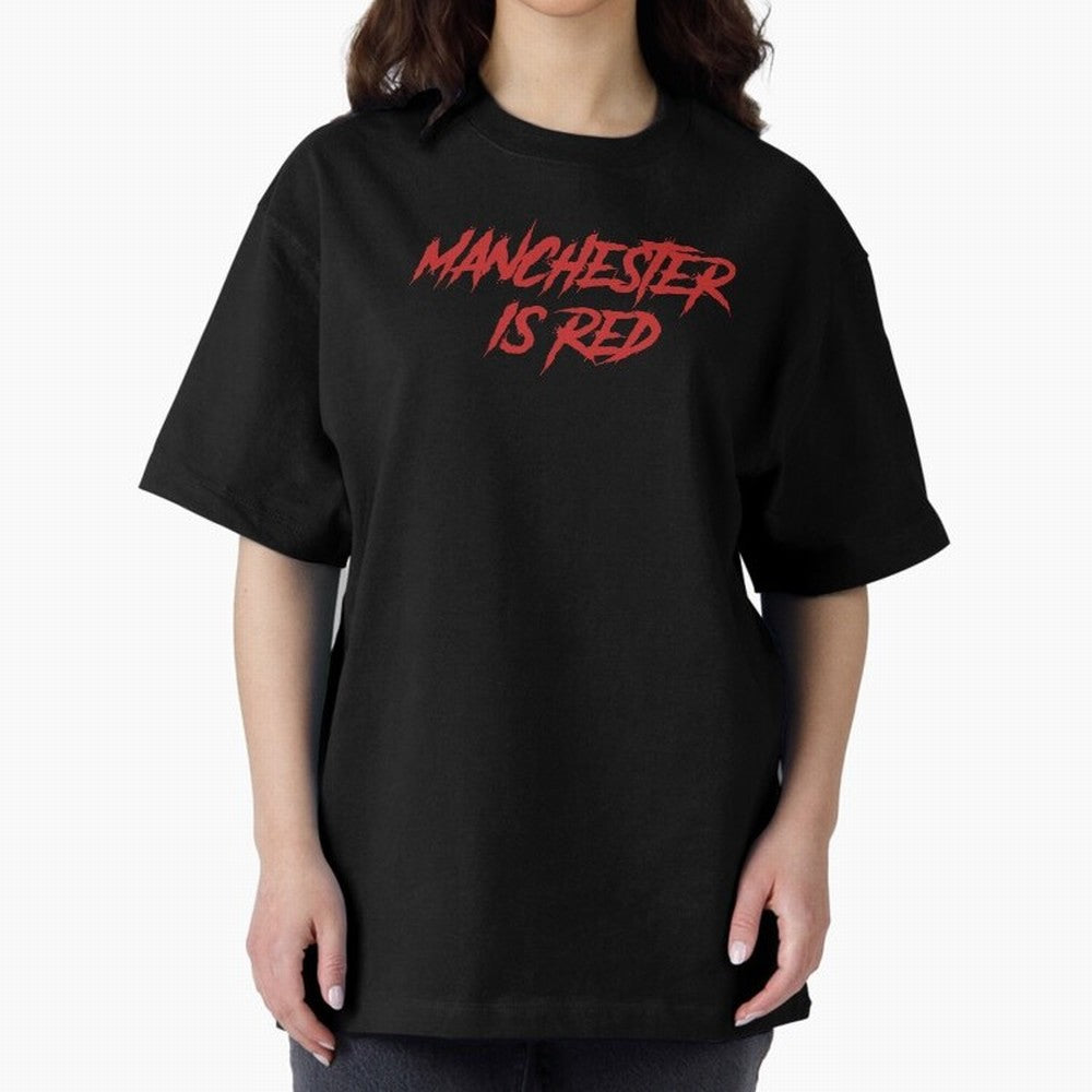 Manchester Is Red Oversized T-Shirt Show Your Stadium Side during the FIFA World Cup 2026 Journey through Mbappe Highlights, Spain Pride, Football Passion, Legendary Performances, Festival Vibes and Supporter Community; Ideal for Football Dads,