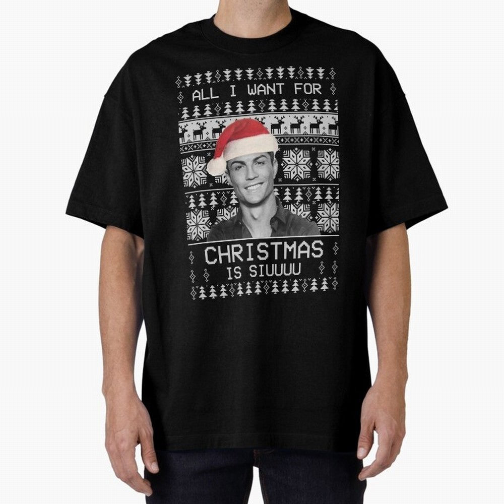 cristiano ronaldo siuuu funny christmas sweater Oversized T-Shirt Remember FIFA World Cup 2026 USA Canada Mexico Spirit, Filled with France and Portugal, Haaland, Classic Soccer Heritage, Championship Pressure, Fan Loyalty and International Pride;