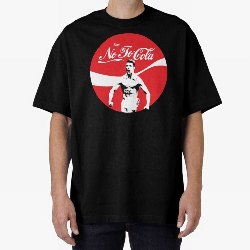 Cristiano Ronaldo - Say No To Cola Oversized T-Shirt Celebrate Every Goal in FIFA World Cup 2026 Group Stage for Fans of CR7 and Messi and Argentina and Brazil, Bringing Goal Celebration Energy, Supporter Heritage, Football Icons and Worldwide