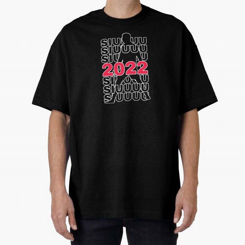 Siuuu 2022 Cristiano ronaldo goal Oversized T-Shirt Bring Trophy Dreams to FIFA World Cup 2026 Spirit, Connected to England and Germany, Mbappe, Champion Mindset, Group Stage Buzz, Knockout Tension and Passionate Fan Culture; Ideal for Football