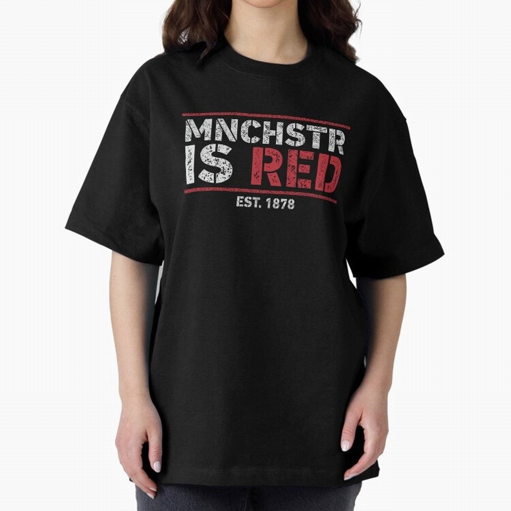 Manchester Is Red Oversized T-Shirt Keep Football History Alive during FIFA World Cup 2026 Group Stage Connected to Cristiano Ronaldo, Haaland and CR7, England and Germany Energy, Football Passion, Legendary Performances, Festival Vibes and