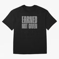 Earned not given grey 2 Oversized T-Shirt Embrace FIFA World Cup 2026 Group Stage for Fans of Cristiano Ronaldo, Haaland and CR7 and Germany, Bringing Vintage Soccer Flavor, Modern Football Stars, National Flags and Final Night Emotion; Made for