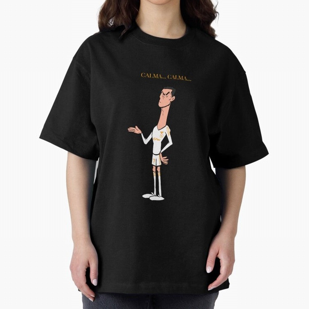 Cristiano Ronaldo ¨C Calma Calma Shirt Celebration (Cartoon) Oversized T-Shirt Make Every Match About the FIFA World Cup 2026 USA Canada Mexico Journey through Neymar Highlights, Brazil, Portugal and Argentina Pride, Football Passion, Legendary