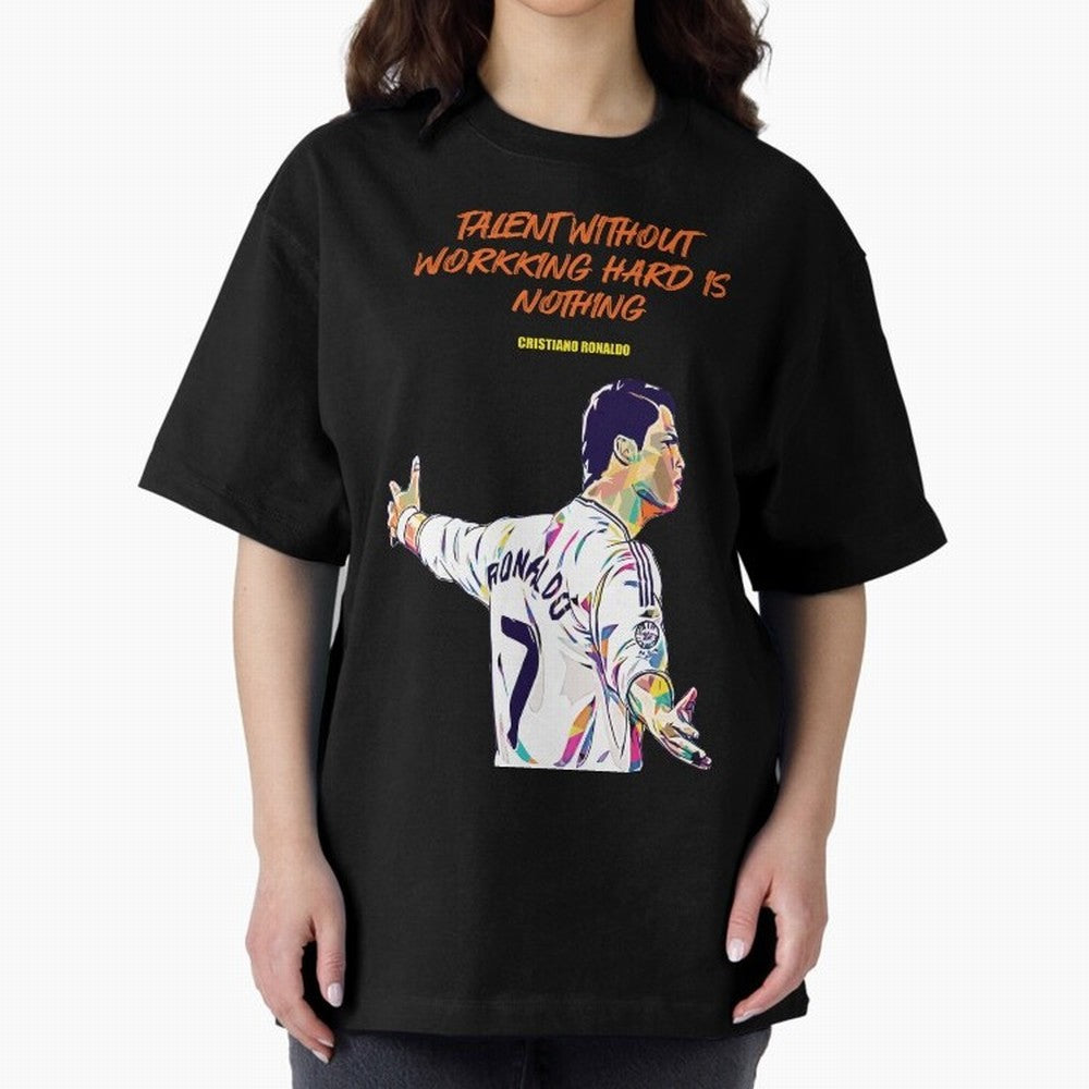 Cristiano Ronaldo Motivational Quote Oversized T-Shirt Make Every Kick Count in FIFA World Cup 2026 Group Stage Celebrating Mbappe, France and Portugal Energy, Football Passion, Legendary Performances, Festival Vibes and Supporter Community;