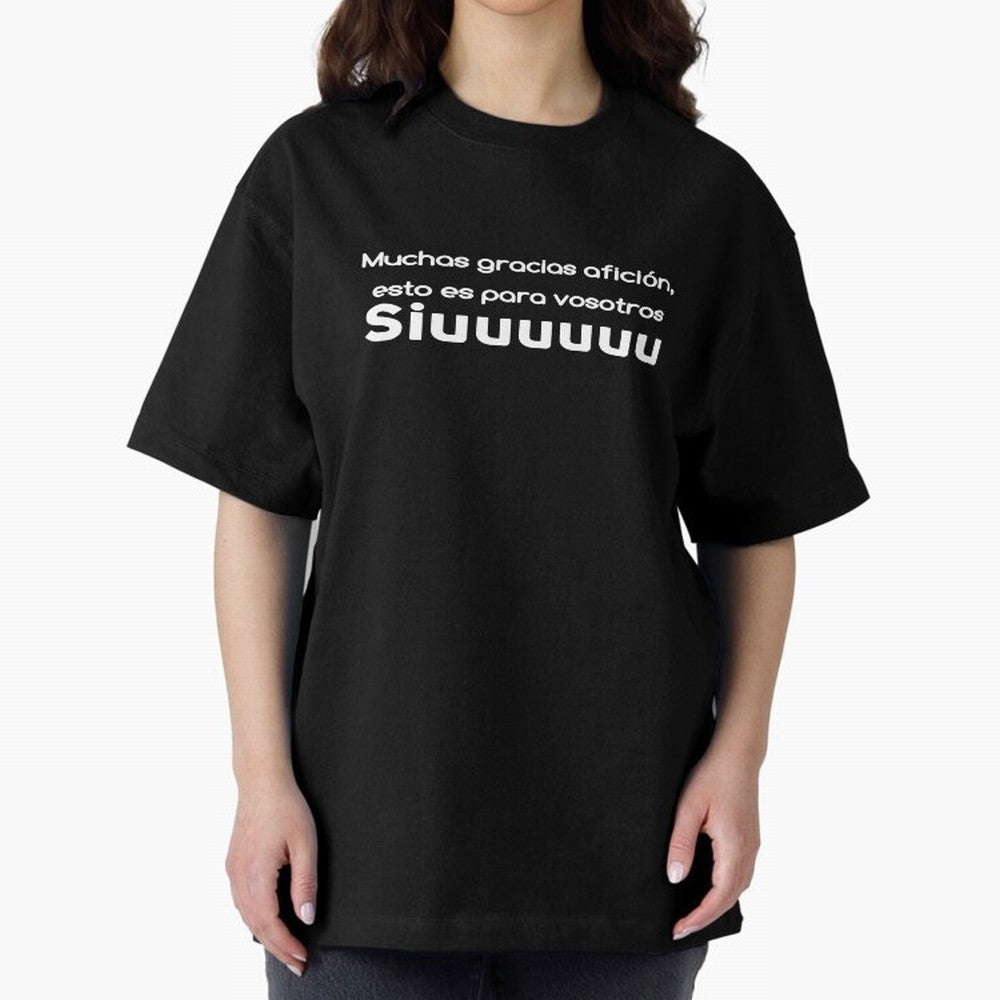 Muchas gracias afici¨®n, esto es para vosotros Siuuu Oversized T-Shirt Represent Fans Who Live for FIFA World Cup 2026 Filled with Haaland and Mbappe, Argentina Energy, Retro Football Energy, Iconic Rivalries, Trophy Chase Drama and Stadium