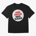 Love United Hate Glazer Oversized T-Shirt Carry National Pride through Match Day Hype around FIFA World Cup 2026, Messi and Cristiano Ronaldo, France, Championship Spirit, Famous Goals, Roaring Crowds and International Football Unity; Created for