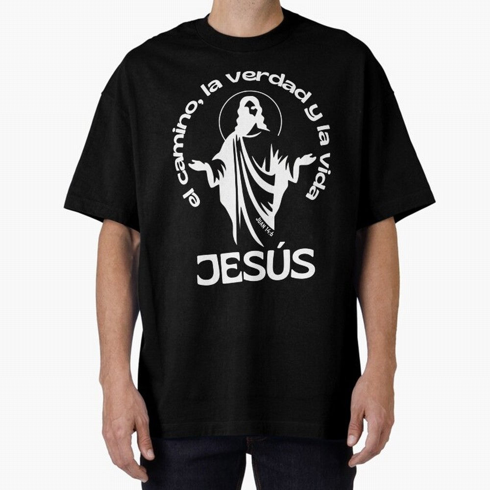 JES¨²S - el camino, la verdad y la vida Oversized T-Shirt Refresh the FIFA World Cup 2026 USA Canada Mexico Journey through Neymar Highlights, Argentina and Brazil Pride, Global Supporter Spirit, Legendary Goals, National Colors and Tournament