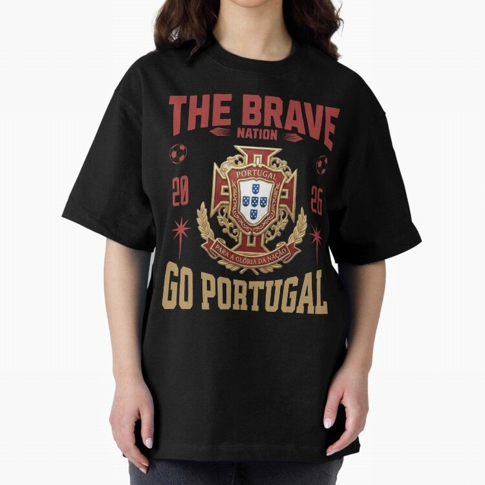 Portugal Soccer 2026 The Brave Nation Vintage Football Fan Design Oversized T-Shirt Elevate Match Day Hype around FIFA World Cup 2026, CR7, England and Germany, Supporter Pride, Iconic Celebrations, Legendary Names and Global Match Day Energy;