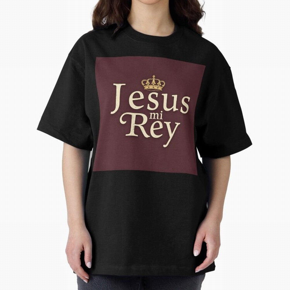 Jesus Mi Rey T Shirt Oversized T-Shirt Carry the Colors and Pride of Match Day Hype around FIFA World Cup 2026, Messi and Cristiano Ronaldo, England, Match Day Excitement, Supporter Culture, Golden Goals and Global Football Passion; Great for