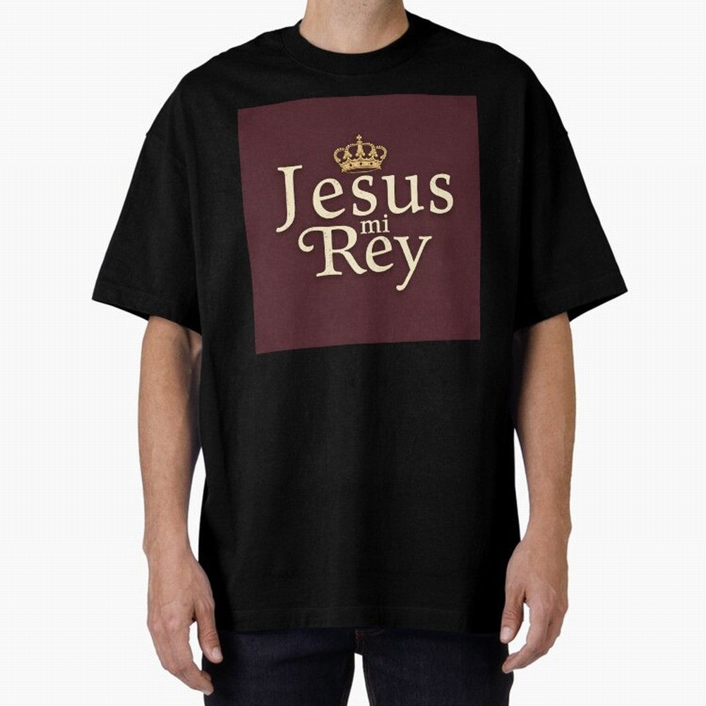 Jesus Mi Rey T Shirt Oversized T-Shirt Carry the Colors and Pride of Match Day Hype around FIFA World Cup 2026, Messi and Cristiano Ronaldo, England, Match Day Excitement, Supporter Culture, Golden Goals and Global Football Passion; Great for