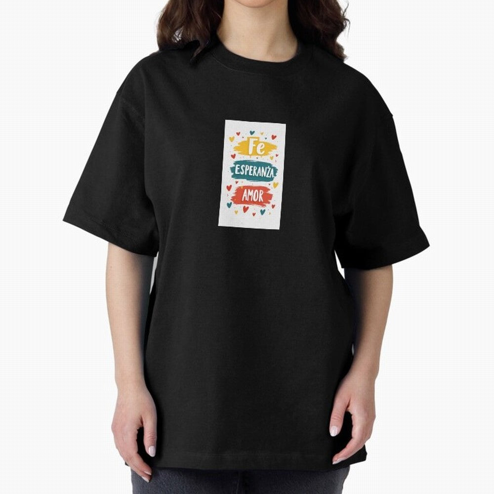 Fe Esperanza Amor Oversized T-Shirt Make Every Kick Count in Match Day Hype around FIFA World Cup 2026 USA Canada Mexico, CR7 and Messi, Argentina, Vintage Soccer Flavor, Modern Football Stars, National Flags and Final Night Emotion; Created for