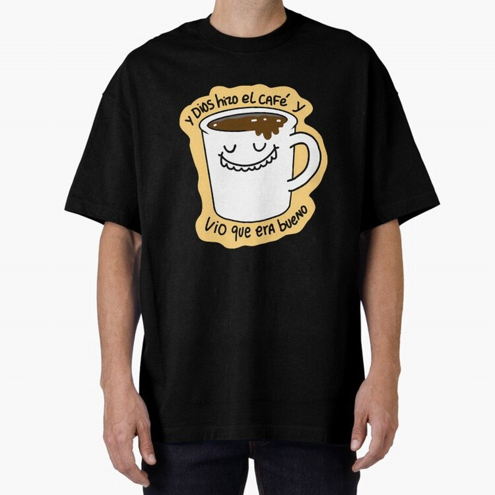 Y Dios Hizo El Caf Y Vio Que Era Bueno Oversized T-Shirt Elevate the FIFA World Cup 2026 USA Canada Mexico Journey through Messi Highlights, Argentina, France and Brazil Pride, Classic Soccer Heritage, Championship Pressure, Fan Loyalty and