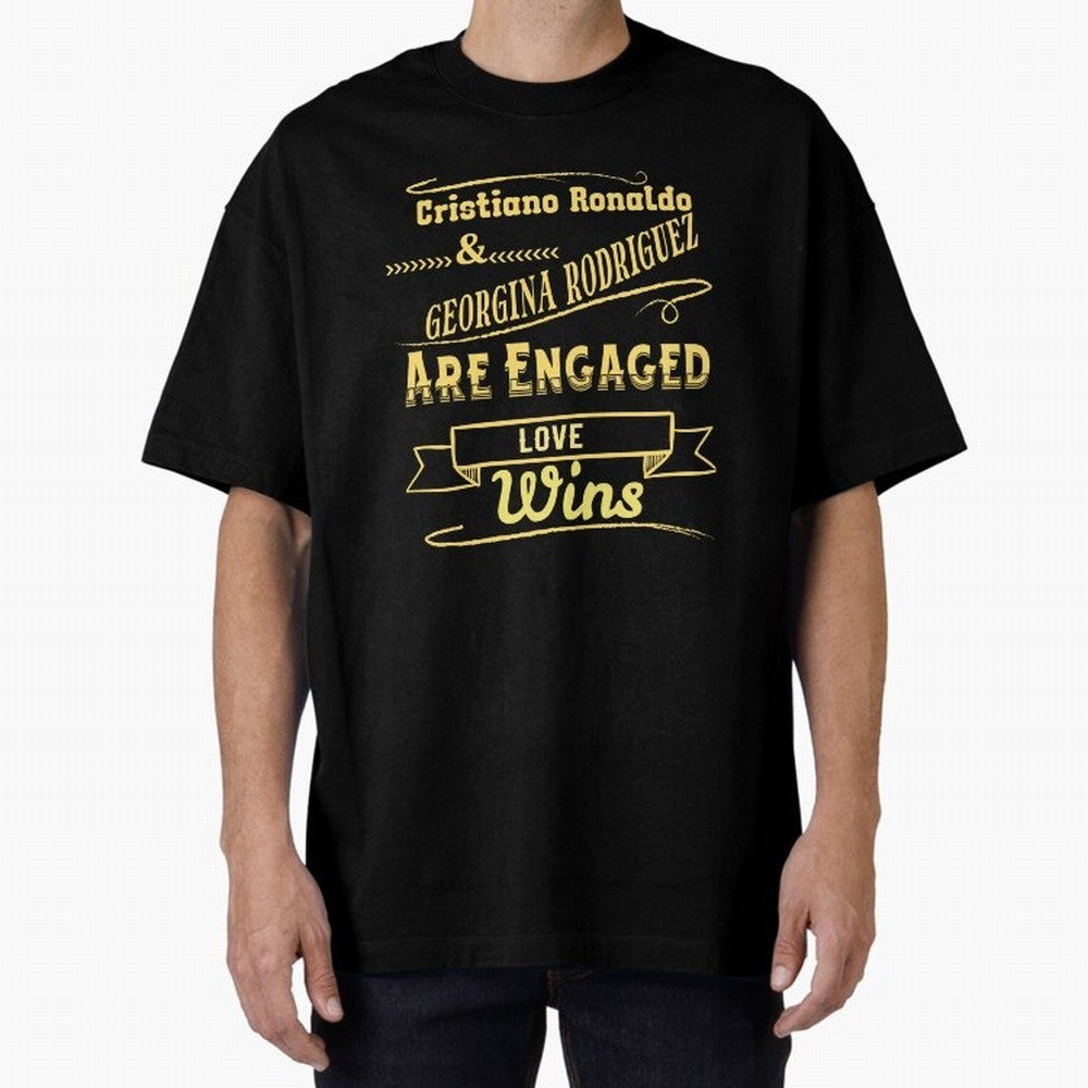 Cristiano & Georgina Engagement ¨C True Love Story Oversized T-Shirt Show Your Stadium Side during FIFA World Cup 2026 for Fans of Haaland and Argentina and Brazil, Bringing Worldwide Fan Energy, Dramatic Goals, Stadium Lights and Championship