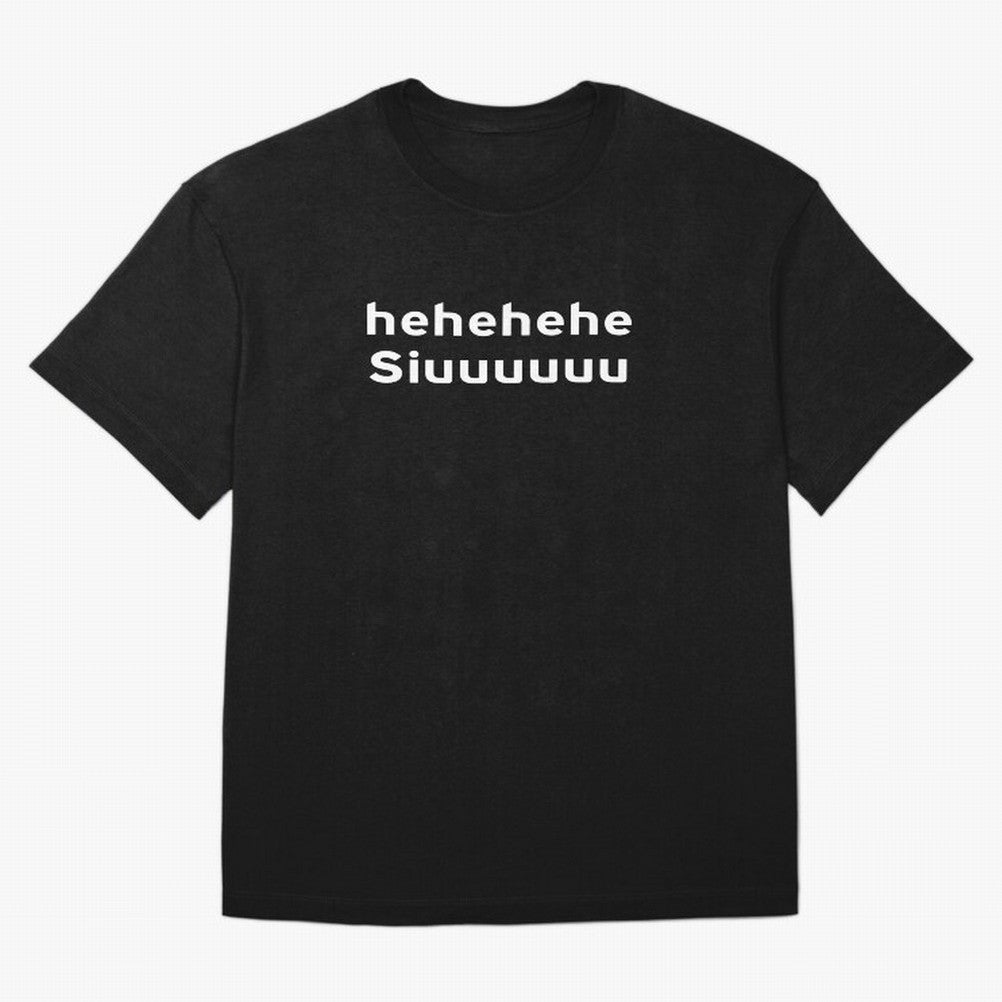 Hehehehe Siuuu Oversized T-Shirt Step into Match Day Hype around FIFA World Cup 2026 USA Canada Mexico, Mbappe and Neymar, Brazil, Vintage Soccer Flavor, Modern Football Stars, National Flags and Final Night Emotion; Great for Watch Parties, Sports