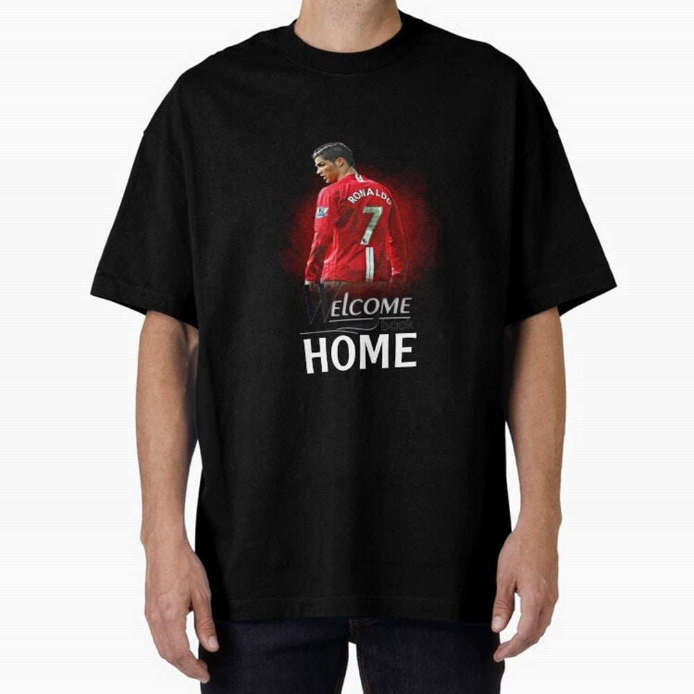 Cristiano Ronaldo welcome back - Manchester Oversized T-Shirt Show Passion for the Stars of Match Day Hype around FIFA World Cup 2026 Group Stage, Haaland and Mbappe, Spain and Netherlands, Soccer Culture, Superstar Moments, National Team Dreams