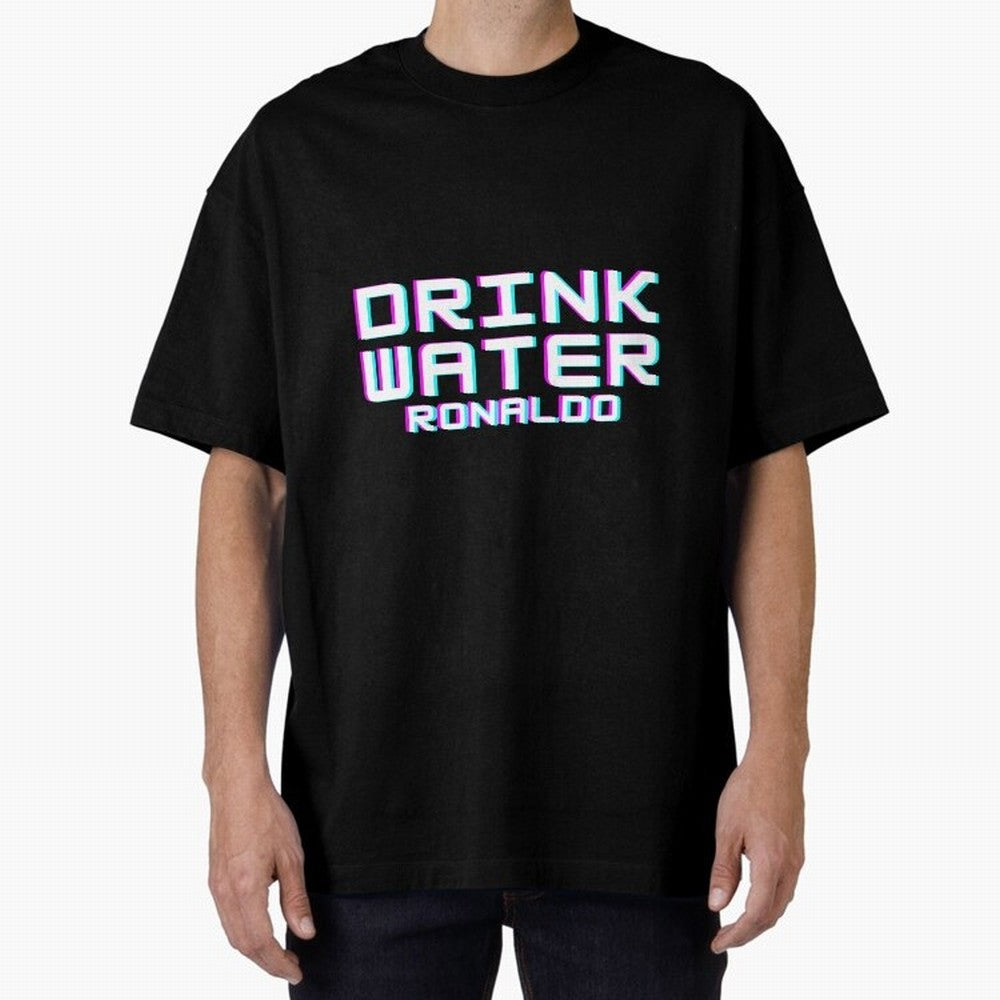 drink water ronaldo Oversized T-Shirt Turn Football Passion into Global Football Passion for FIFA World Cup 2026 USA Canada Mexico, Centered on Messi, CR7 and Mbappe, Brazil, Classic Soccer Heritage, Championship Pressure, Fan Loyalty and