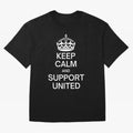 Keep Calm and Support United Oversized T-Shirt Cheer through Every Moment of Global Football Passion for FIFA World Cup 2026, Celebrating Neymar, Haaland and Cristiano Ronaldo, England and Germany, Global Supporter Spirit, Legendary Goals, National