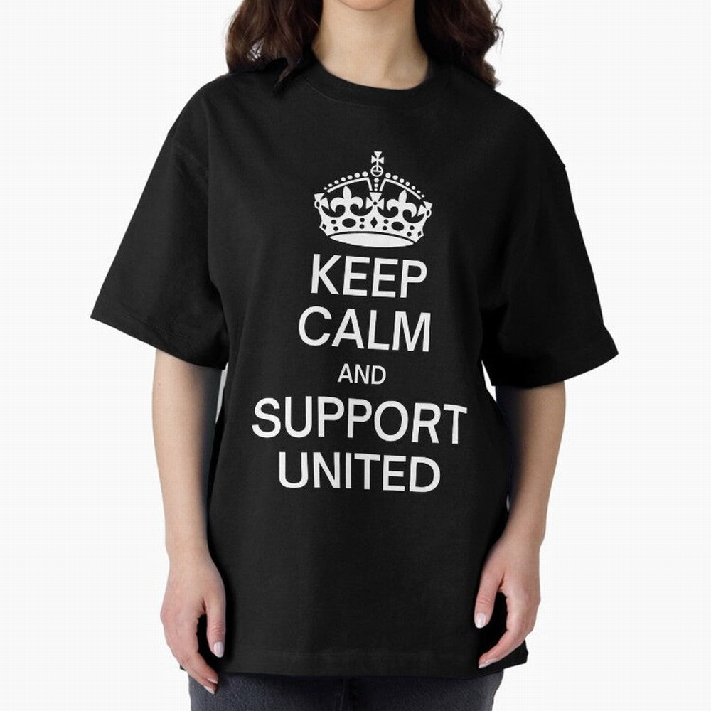 Keep Calm and Support United Oversized T-Shirt Cheer through Every Moment of Global Football Passion for FIFA World Cup 2026, Celebrating Neymar, Haaland and Cristiano Ronaldo, England and Germany, Global Supporter Spirit, Legendary Goals, National