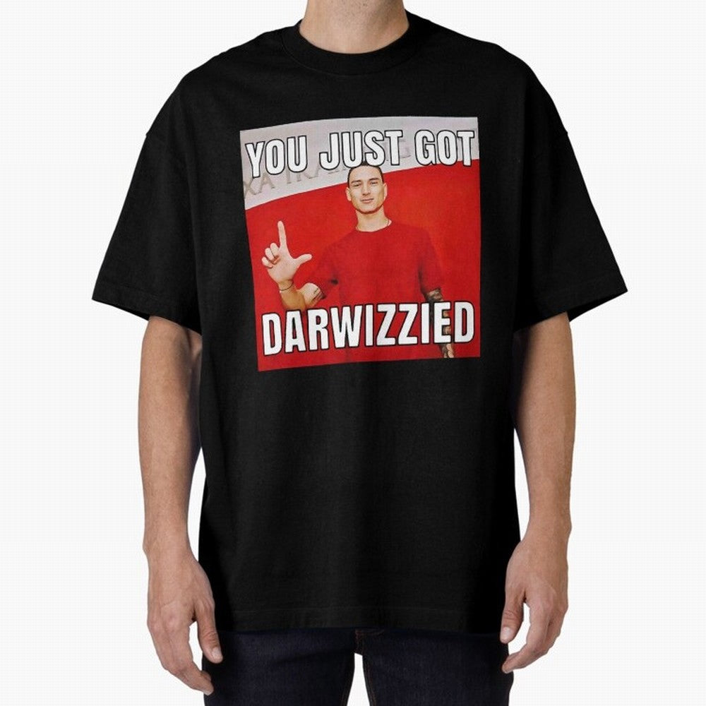 You Just Got Darwizzied Active Oversized T-Shirt Show Match Day Excitement for FIFA World Cup 2026 for Fans of Mbappe and Neymar and Spain, Bringing Soccer Culture, Superstar Moments, National Team Dreams and Competitive Fire; Great for Supporters