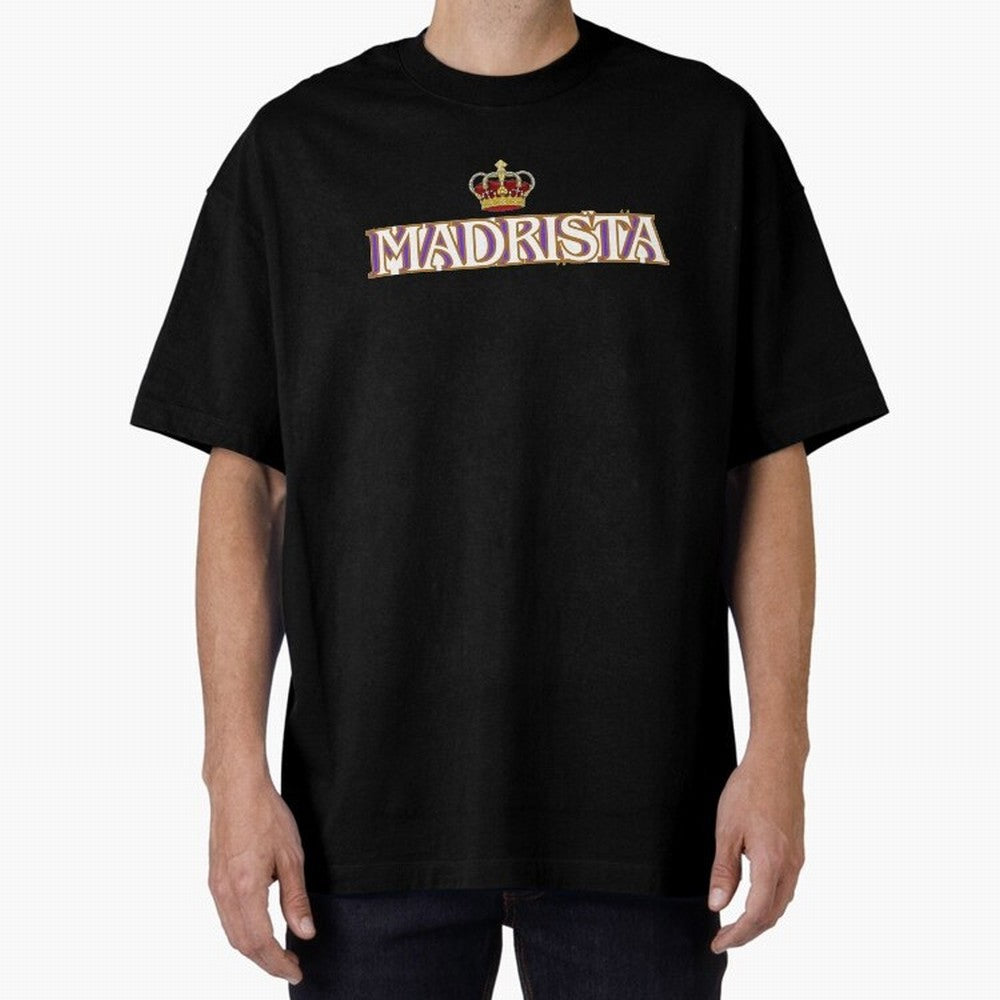 Madrista - Real Madrid Oversized T-Shirt Honor Football Greatness during Global Football Passion for FIFA World Cup 2026, Connected to Messi, Neymar and Mbappe, Portugal, Spain and Germany, Football History, Final Match Energy, Crowd Noise and Once