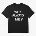 Why Always Me Mario Balotelli - Manchester City Routs United 6-1 Oversized T-Shirt Elevate Match Day Hype around FIFA World Cup 2026 Group Stage, Mbappe and Neymar, England, Classic Soccer Heritage, Championship Pressure, Fan Loyalty and