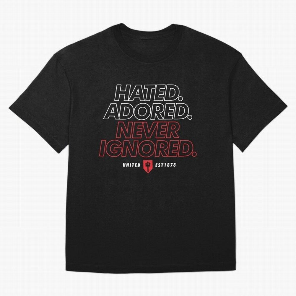 Hated, Adored, Never Ignored - Manchester United! Oversized T-Shirt Unlock FIFA World Cup 2026 USA Canada Mexico Spirit, Capturing Argentina, Haaland, Football Passion, Legendary Performances, Festival Vibes and Supporter Community; Perfect for