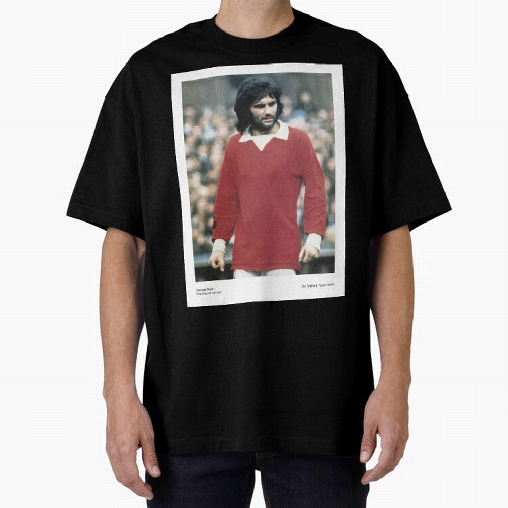 George Best - Manchester United Oversized T-Shirt Treasure the FIFA World Cup 2026 Group Stage Journey through CR7 Highlights, England Pride, Football History, Final Match Energy, Crowd Noise and Once in a Lifetime Moments; Ideal for Passionate
