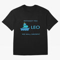 LEO without you we will drow| Gift Perfect Classic T-Shirt Show Passion for the Stars of FIFA World Cup 2026 USA Canada Mexico Made for Messi, CR7 and Mbappe, Netherlands Energy, Match Day Excitement, Supporter Culture, Golden Goals and Global