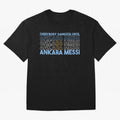Everybody Gangsta - Lionel Messi - Ankara Messi Classic T-Shirt Make Your Look Match FIFA World Cup 2026 Filled with Messi, Neymar and Mbappe, England, France and Netherlands Energy, Stadium Chants, National Pride, Trophy Dreams and Unforgettable