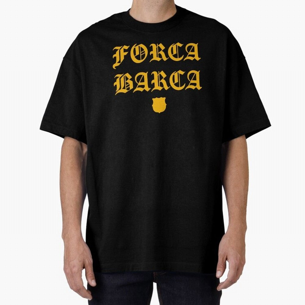 Forca Barca Oversized T-Shirt Elevate FIFA World Cup 2026 USA Canada Mexico Highlighting Messi, CR7 and Mbappe, Brazil, Portugal and Argentina Energy, Retro Football Energy, Iconic Rivalries, Trophy Chase Drama and Stadium Atmosphere; Made for Die