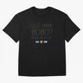 Que miras bobo anda pa alla Classic T-Shirt Elevate Match Day Hype around FIFA World Cup 2026 Group Stage, CR7 and Messi, Argentina, France and Brazil, Sports Nostalgia, International Competition, Famous Players and Unforgettable Victories; Perfect