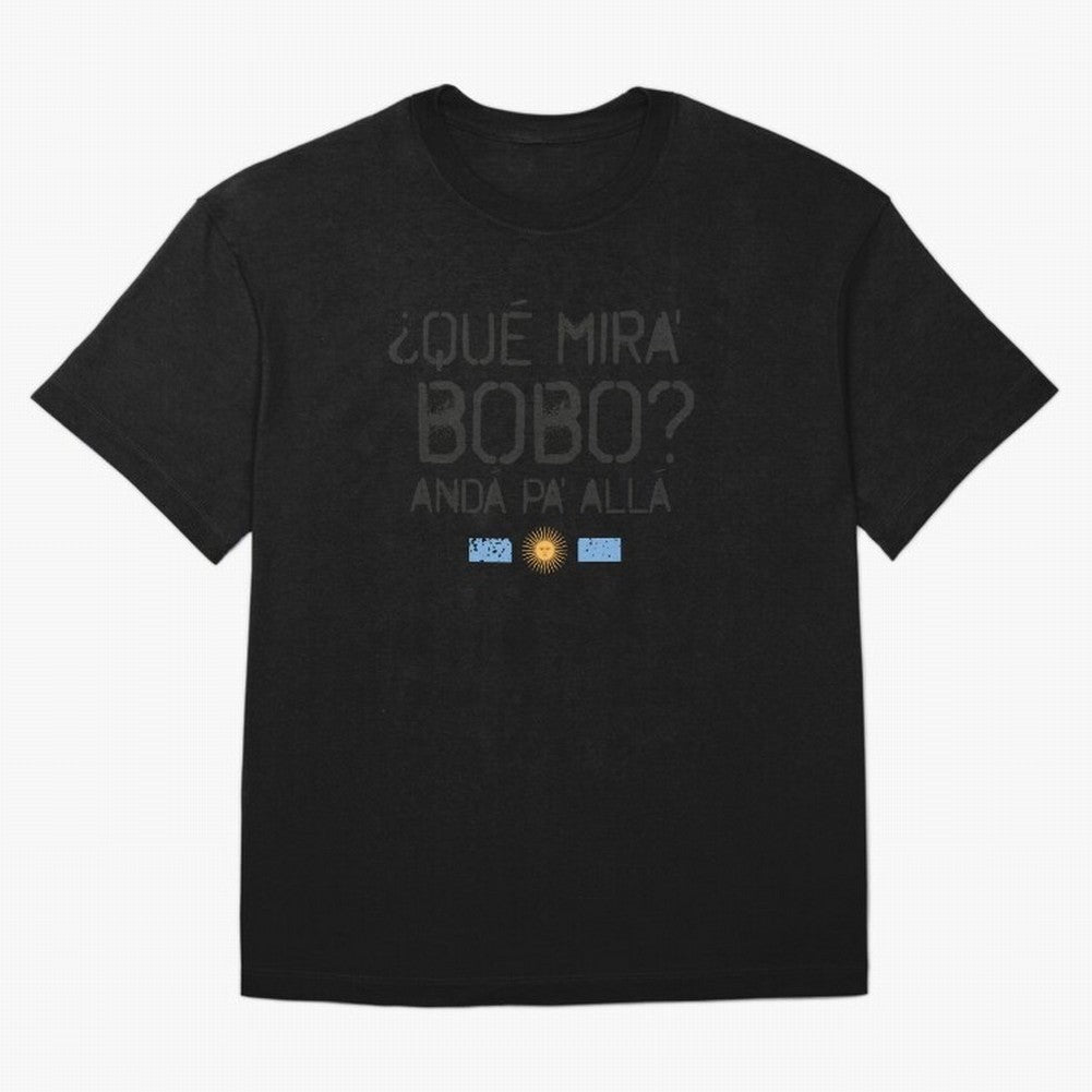 Que miras bobo anda pa alla Classic T-Shirt Elevate Match Day Hype around FIFA World Cup 2026 Group Stage, CR7 and Messi, Argentina, France and Brazil, Sports Nostalgia, International Competition, Famous Players and Unforgettable Victories; Perfect
