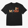 Bye Leo,Goodbye Messi - Lionel Messi Goodbye - Lionel Messi Adios - Adios 10 - Adi¨®s 10 Classic T-Shirt Essential T-Shirt Oversized T-Shirt Honor Champions and Dreams in FIFA World Cup 2026 Made for Haaland and Mbappe, England, France and