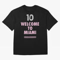 Welcome to Miami 10 - GOAT Classic T-Shirt Celebrate the Magic of the FIFA World Cup 2026 USA Canada Mexico Journey through Messi, CR7 and Mbappe Highlights, Spain Pride, Match Day Excitement, Supporter Culture, Golden Goals and Global Football