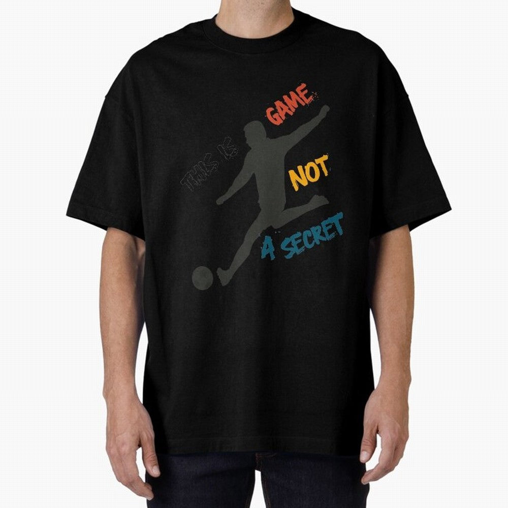 This is Game No a Secret Soccer Player Essential T-Shirt Turn Up for FIFA World Cup 2026 Group Stage Highlighting Messi and Cristiano Ronaldo, Brazil Energy, Sports Nostalgia, International Competition, Famous Players and Unforgettable Victories;