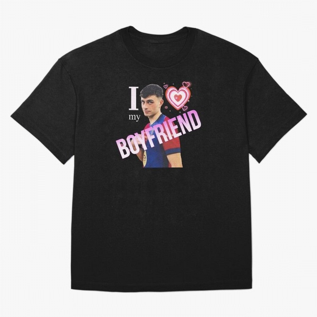 Pedri I love my boyfriend Classic T-Shirt Capture Stadium Memories from Match Day Hype around FIFA World Cup 2026, Cristiano Ronaldo, Spain, Football Passion, Legendary Performances, Festival Vibes and Supporter Community; Made for Collectors Who