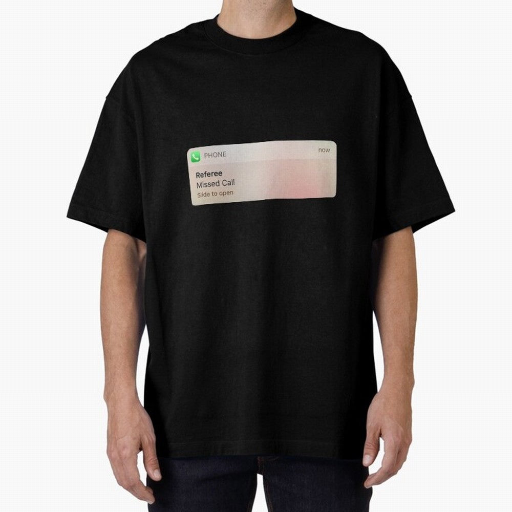 Referee Missed Call Text- Funny Sports Classic T-Shirt Make Your Look Match FIFA World Cup 2026 Group Stage Centered on Mbappe, Argentina Energy, Tournament Hype, Historic Matchups, Family Viewing Parties and Global Sports Pride; Built for