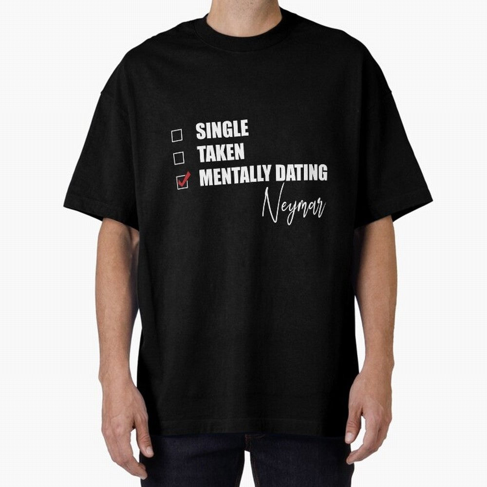 Mentally Dating Neymar Essential T-Shirt Feel International Energy from FIFA World Cup 2026 USA Canada Mexico Centered on CR7, England and Germany Energy, Supporter Pride, Iconic Celebrations, Legendary Names and Global Match Day Energy; Ideal for