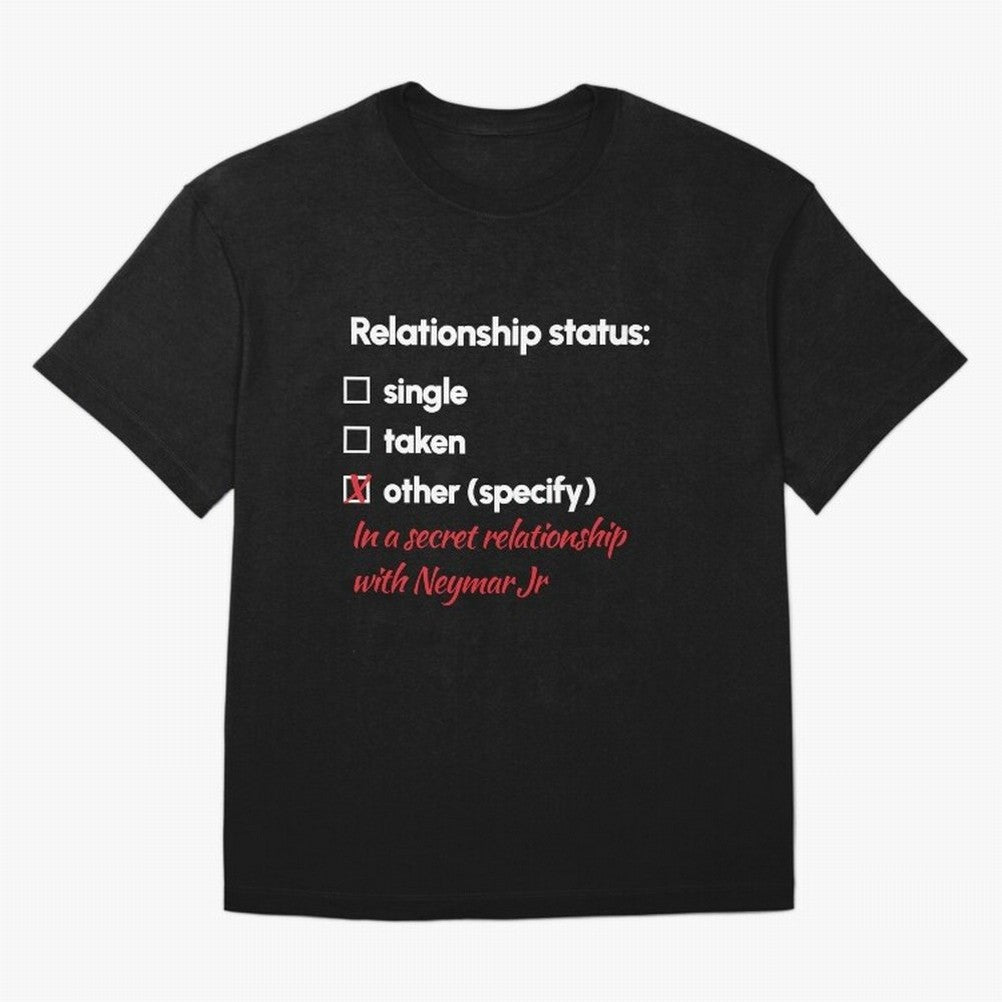 Neymar Jr - Relationship 2 Oversized T-Shirt Celebrate National Team Dreams in FIFA World Cup 2026 Group Stage with Messi, France Energy, Stadium Chants, National Pride, Trophy Dreams and Unforgettable Football Memories; Created for Match Day