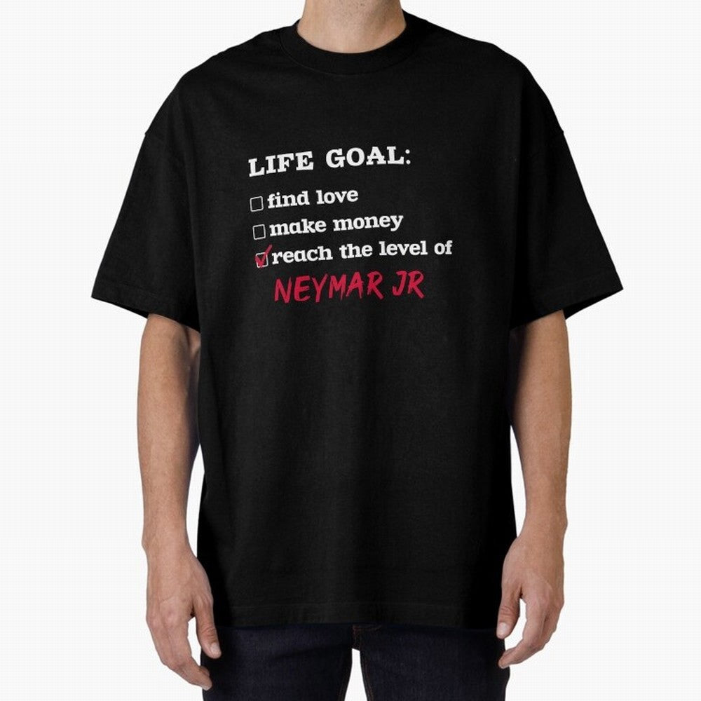 Life goal - Neymar Jr Classic T-Shirt Relive Legendary Nights from the FIFA World Cup 2026 Group Stage Journey through Haaland Highlights, Germany Pride, Match Day Excitement, Supporter Culture, Golden Goals and Global Football Passion; Perfect for