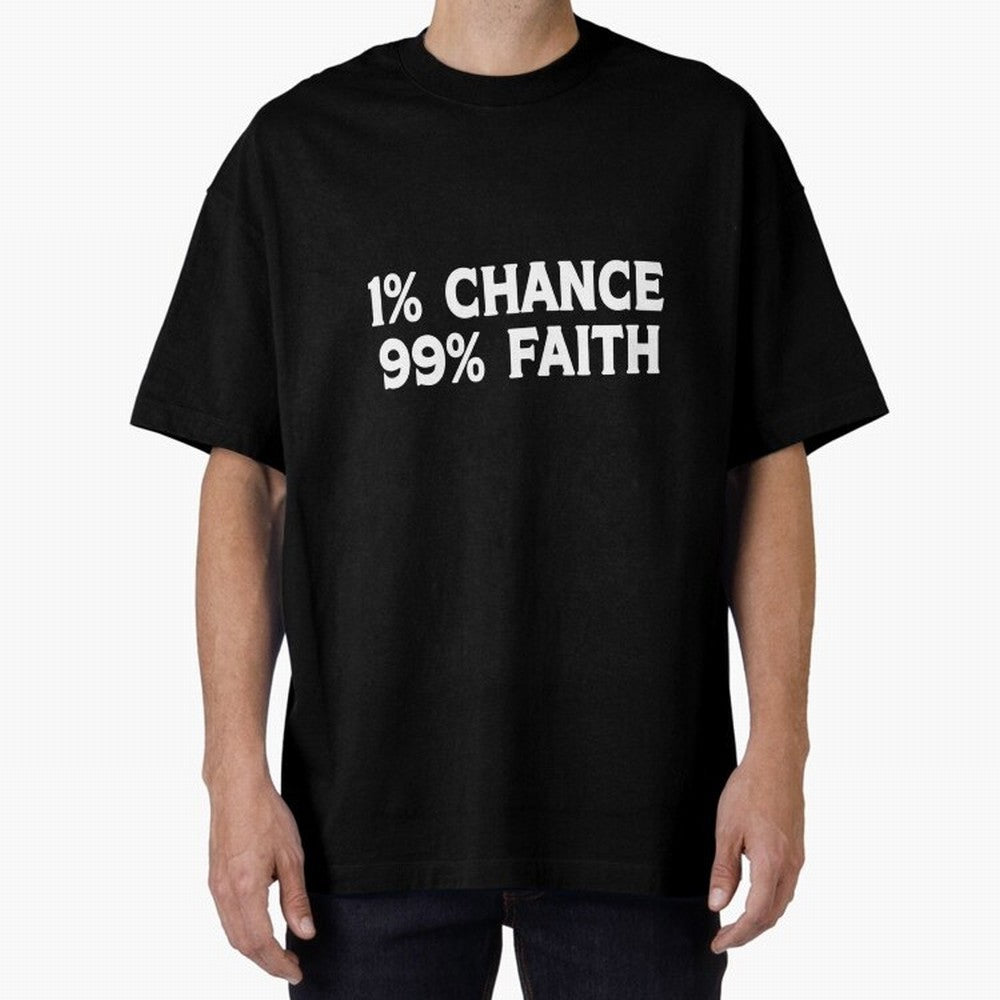 1% Chance 99% Faith Neymar Quote Classic T-Shirt Upgrade Match Day Hype around FIFA World Cup 2026, Mbappe, England and Germany, Stadium Chants, National Pride, Trophy Dreams and Unforgettable Football Memories; Built for Supporters Chasing Trophy