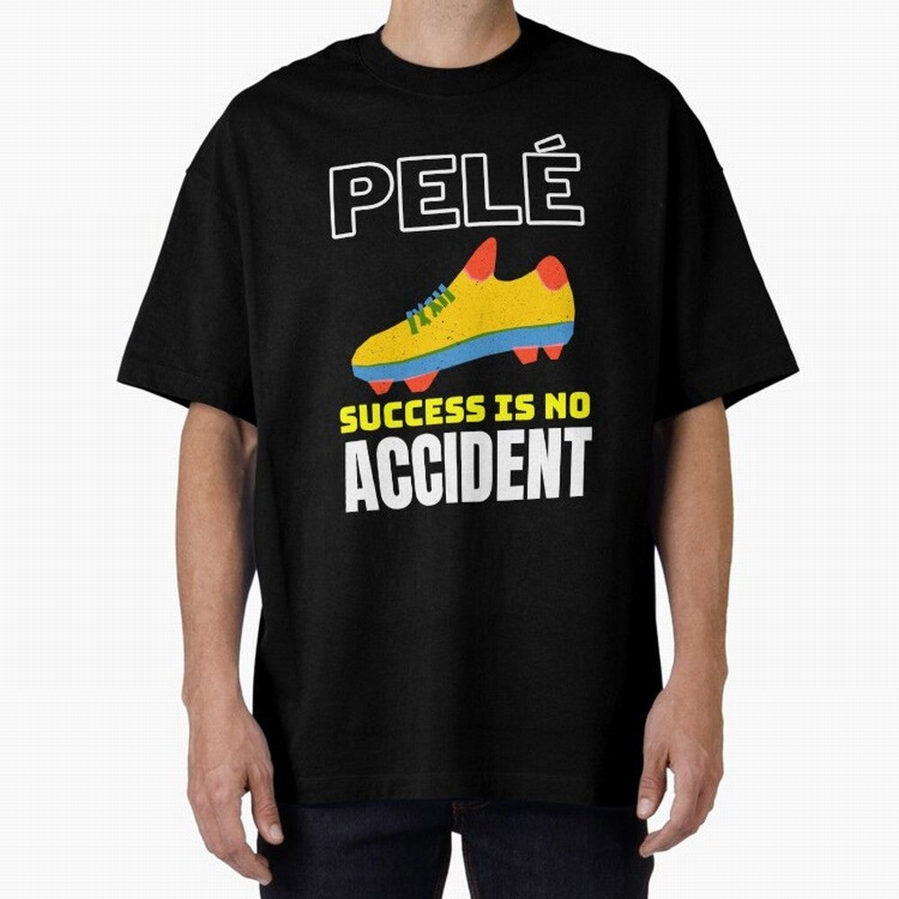 Pele Quote Success Is No Accident Graphic Classic T-Shirt Bring Stadium Energy to the FIFA World Cup 2026 Journey through Messi, CR7 and Mbappe Highlights, Brazil Pride, Worldwide Fan Energy, Dramatic Goals, Stadium Lights and Championship