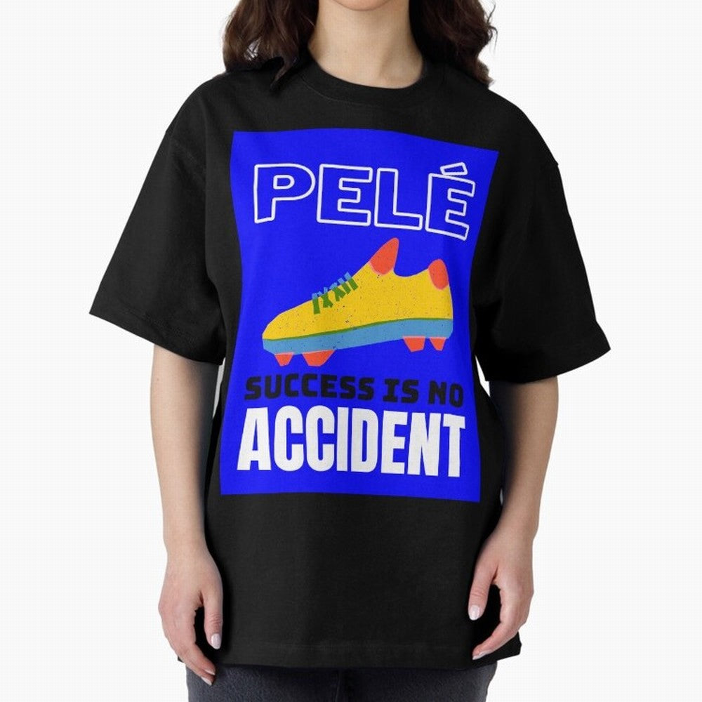Pele Quote Success Is No Accident Graphic Classic T-Shirt Bring Bold Fan Energy to FIFA World Cup 2026 Inspired by Cristiano Ronaldo, Haaland and CR7, France Energy, Football History, Final Match Energy, Crowd Noise and Once in a Lifetime Moments;