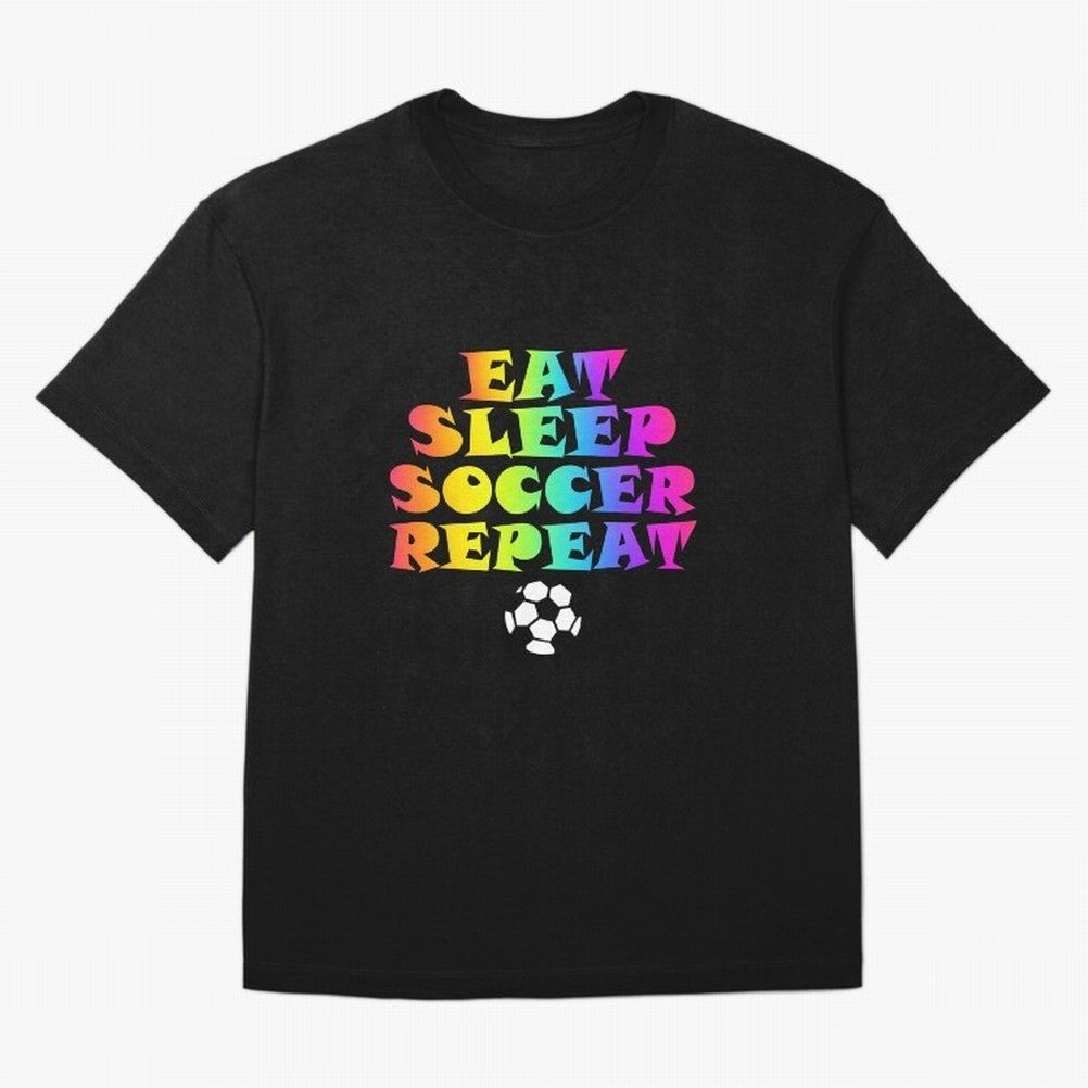 Eat Sleep Soccer Repeat - Football Active T-Shirt Showcase Match Day Hype around FIFA World Cup 2026, Messi and Cristiano Ronaldo, France, Vintage Soccer Flavor, Modern Football Stars, National Flags and Final Night Emotion; Perfect for People Who