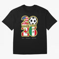 World Cup 2026, Usa Canada Mexico Football Classic T-Shirt Stand Out with Spirit from FIFA World Cup 2026 Group Stage Filled with Mbappe and Neymar, Brazil Energy, Game Day Rituals, Football Legends, Country Pride and the Road to the Final; Built