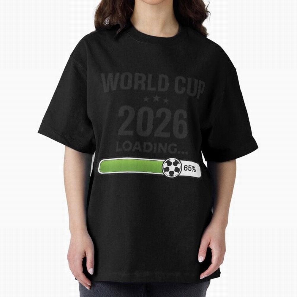 Copy of World Cup 2026 Loading Funny Football Shirt Soccer Fan Gift Classic T-Shirt Represent FIFA World Cup 2026 Group Stage Spirit, Highlighting Brazil, Messi and Cristiano Ronaldo, Supporter Pride, Iconic Celebrations, Legendary Names and Global