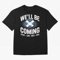 We¡¯ll Be Coming 26 International Football Supporters Tee Classic T-Shirt Discover Global Football Passion for FIFA World Cup 2026, Made for Messi and Cristiano Ronaldo, Spain and Netherlands, Football History, Final Match Energy, Crowd Noise and