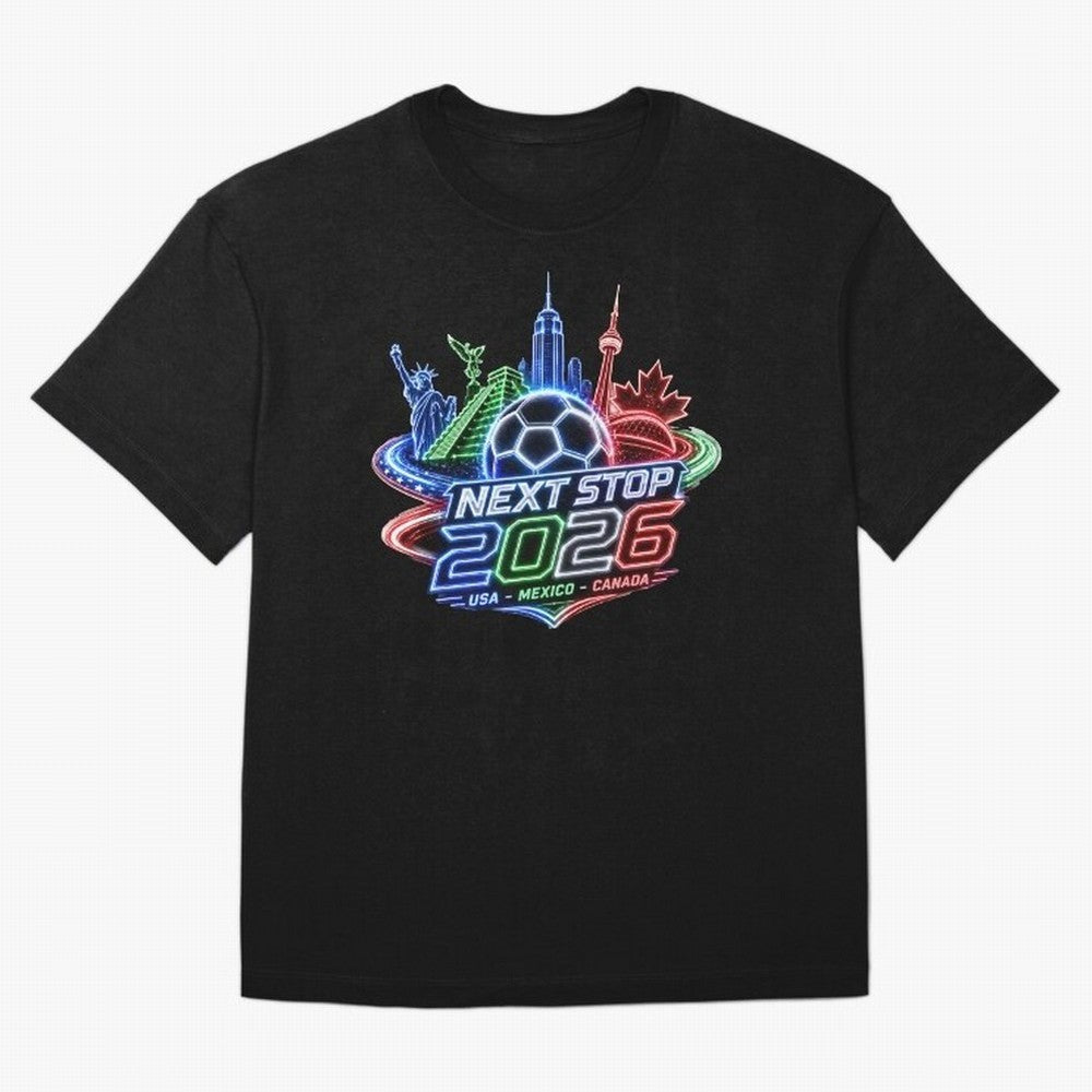 Next Stop 2026 USA Mexico Canada Neon Soccer Emblem Classic T-Shirt Keep Football History Alive during FIFA World Cup 2026 Group Stage Spirit, Featuring England, France and Netherlands, Messi, CR7 and Mbappe, Champion Mindset, Group Stage Buzz,